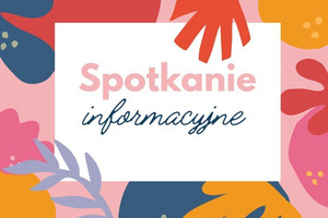 Spotkanie informacyjne dla rodziców oddziałów przedszkolnych i klasy 1